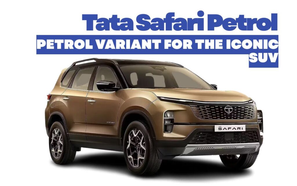Tata Safari Petrol